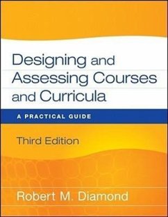 Designing and Assessing Courses and Curricula - Diamond, Robert M