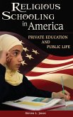Religious Schooling in America
