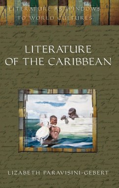 Literature of the Caribbean - Paravisini-Gebert, Lizabeth