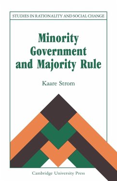 Minority Government and Majority Rule - Strom, Kaare; Str M., Kaare