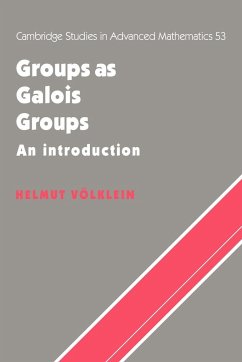 Groups as Galois Groups - Volklein, Helmut; Helmut, Volklein