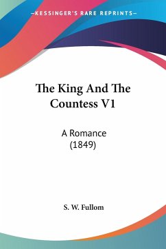 The King And The Countess V1 - Fullom, S. W.