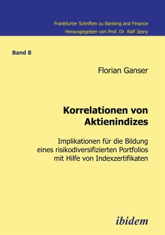 Korrelationen von Aktienindizes - Ganser, Florian