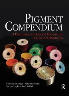 Pigment Compendium - Eastaugh, Nicholas;Walsh, Valentine;Chaplin, Tracey