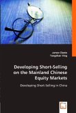 Developing Short-Selling on the Mainland Chinese Equity Markets