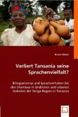 Verliert Tansania seine Sprachenvielfalt?