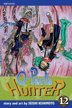 O-Parts Hunter, Vol. 12 - Kishimoto, Seishi