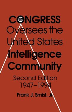 Cover Congress Oversees the Us Intelligence Community, 1947-1994
