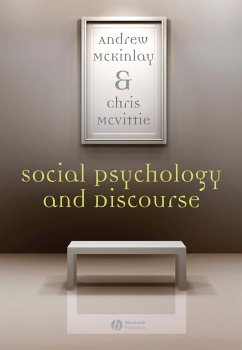 Social Psychology and Discourse - McKinlay, Andy; McVittie, Chris