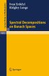 Spectral Decompositions on Banach Spaces - Bild 1