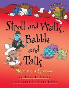 Stroll and Walk, Babble and Talk - Cleary, Brian P