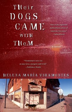 Their Dogs Came with Them - Viramontes, Helena Maria