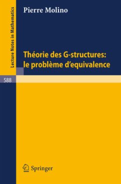 Theorie des G-Structures: Le Probleme d'Equivalence - Molino, P.