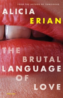 Brutal Language of Love - Erian, Alicia