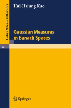 Gaussian Measures in Banach Spaces - Kuo, H.-H.