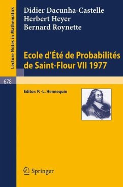 Ecole d'Ete de Probabilites de Saint-Flour VII, 1977 - Dacunha-Castelle, D.;Heyer, H.;Roynette, B.
