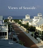Views of Seaside:: Commentaries and Observations on a City of Ideas