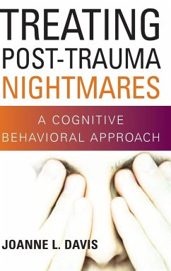 Treating Post-Trauma Nightmares - Davis, Joanne L