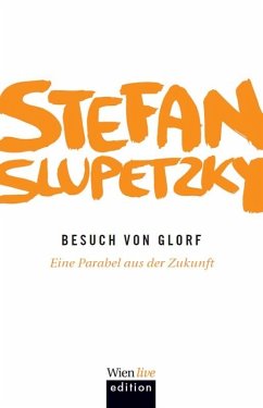 Besuch von Glorf - Slupetzky, Stefan