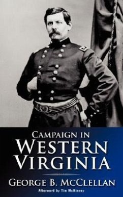 Campaign in Western Virginia 1863 - Mcclellan, George B.