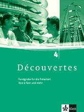 Kopiervorlagen mit Audio-CD / Découvertes Bd.4 - Découvertes