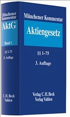Münchener Kommentar zum Aktiengesetz - Goette, Wulf / Habersack, Mathias (Hrsg.)