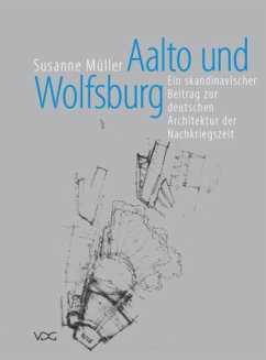 Aalto und Wolfsburg - Müller, Susanne