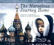 The Marvelous Journey Home - Simmons, John M.