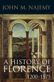 A History of Florence, 1200 - 1575