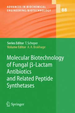 Molecular Biotechnology of Fungal ß-Lactam Antibiotics and Related Peptide Synthetases - Brakhage, Axel A. (ed.)