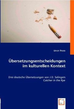 Übersetzungsentscheidungen im kulturellen Kontext - Ulrich Thiele