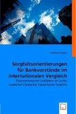 Sorgfaltsorientierungen für Bankvorstände im internationalen Vergleich