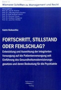 Fortschritt, Stillstand oder Fehlschlag? - Heduschka, Katrin