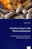 Outsourcing in der Pharmaindustrie