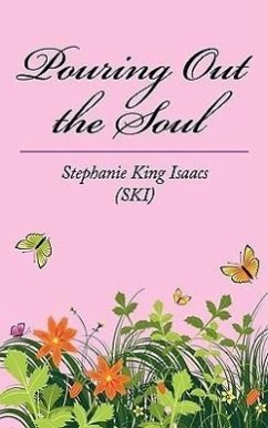 Pouring Out the Soul - Isaacs, Stephanie King
