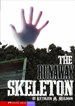 The Runaway Skeleton - Muldoon, Kathleen M.