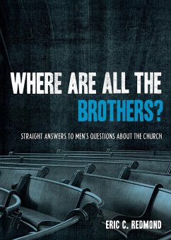 Where Are All the Brothers? - Redmond, Eric C