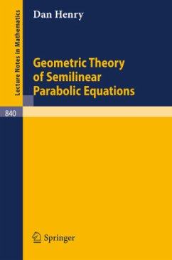 Geometric Theory of Semilinear Parabolic Equations - Henry, Dan