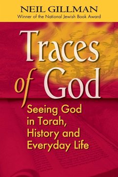 Traces of God - Gillman, Rabbi Neil