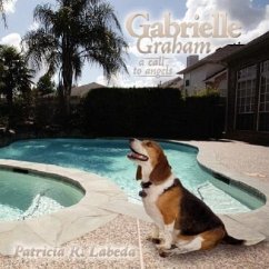 Gabrielle Graham: A Call to Angels - Labeda, Patricia R.