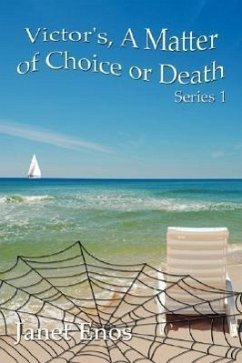 Victor's, A Matter of Choice or Death: Series 1