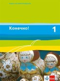 Konetschno! Band 1. Russisch als 2. Fremdsprache. Schülerbuch