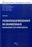 Patientenzufriedenheit im Krankenhaus