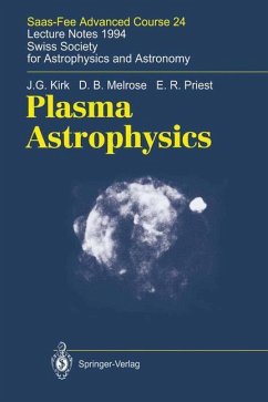 Plasma Astrophysics - Kirk, J. G.;Melrose, D. B.;Priest, E. R.