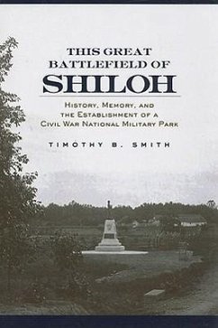 This Great Battlefield of Shiloh - Smith, Timothy B