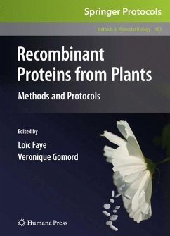 Recombinant Proteins From Plants - Faye, Loic (ed.)