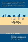 A Foundation for Life