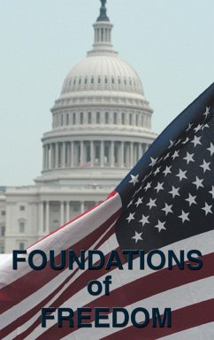 Foundations of Freedom - Hamilton, Alexander; Continental Congress, Congress; Jefferson, Thomas