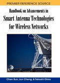 Handbook on Advancements in Smart Antenna Technologies for Wireless Networks