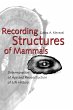 Recording Structures of Mammals - Bild 1